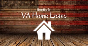 VA loans benefits